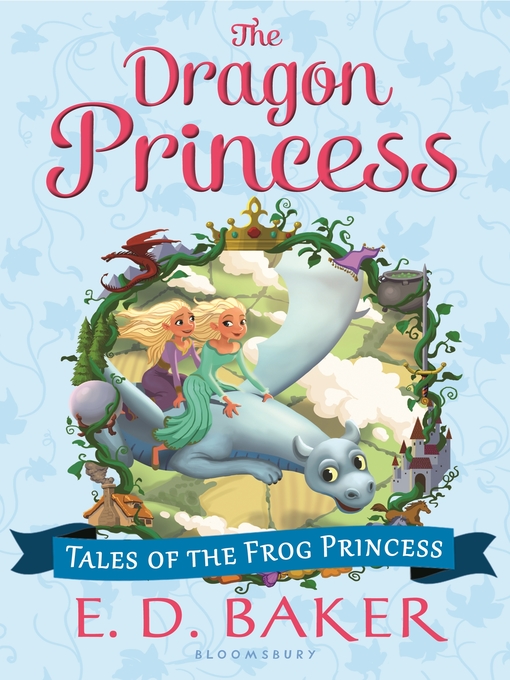 Title details for The Dragon Princess by E.D. Baker - Wait list